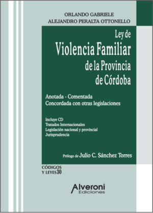 Ley De Violencia Familiar De La Provincia De Córdoba Nº 9283