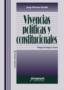 Vivencias Políticas Y Constitucionales