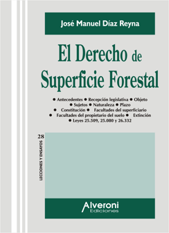 El Derecho Real De Superficie Forestal