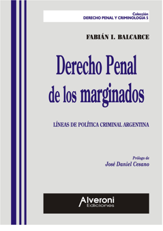 Derecho Penal De Los Marginados