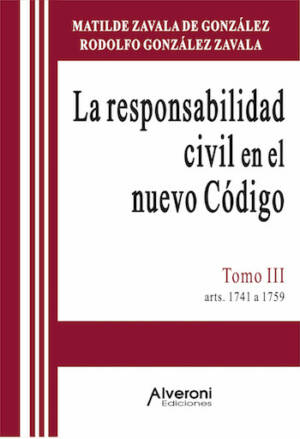 La Responsabilidad Civil En El Nuevo Código - Tomo III