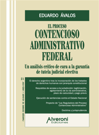 El Proceso Contencioso Administrativo Federal