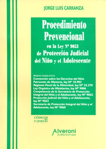 Procedimiento Prevencional En La Ley Nº 9053 De Protección Judicial Del Niño Y El Adolescente
