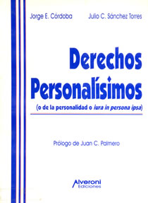 Derechos Personalísimos (o De La Personalidad O Iura In Persona Ipsa)
