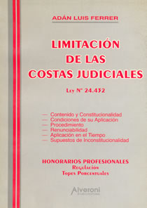 Limitación De Las Costas Judiciales. Ley Nº 24.432