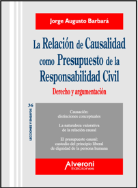 La Relación De Causalidad Como Presupuesto De La Responsabilidad Civil