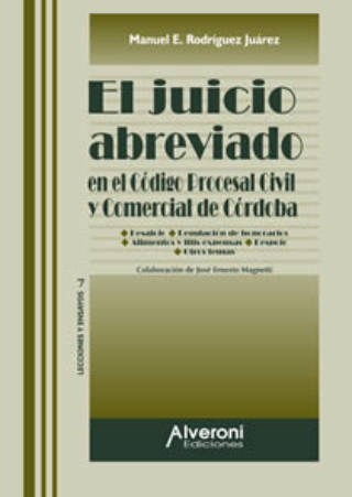 El Juicio Abreviado En El Código Procesal Civil Y Comercial De Córdoba