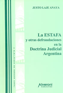 La Estafa Y Otras Defraudaciones En La Doctrina Judicial Argentina