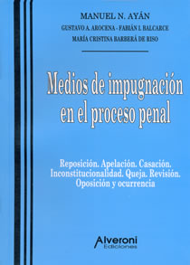 Medios De Impugnación En El Proceso Penal