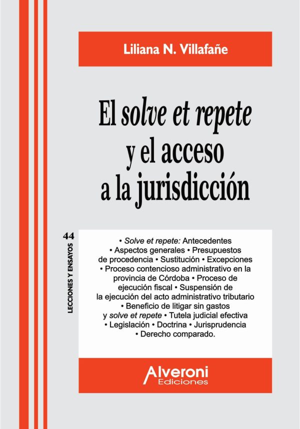 El Solve et Repete y El Acceso a La Jurisdicción