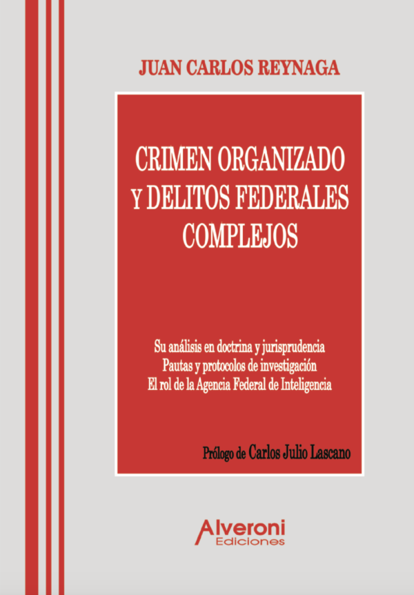 Crimen Organizado y Delitos Federales Complejos