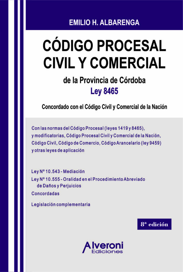 Código Procesal Civil y Comercial de la Provincia de Córdoba Ley 8465