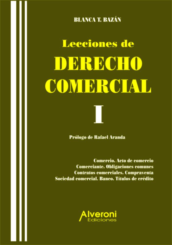 Lecciones de Derecho Comercial I