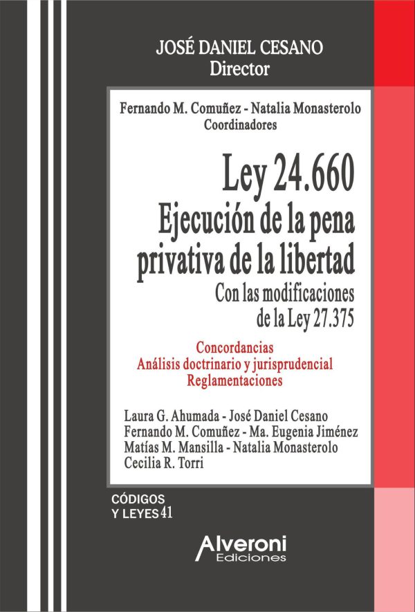 Ley 24.660 Ejecución de la Pena Privativa de la Libertad