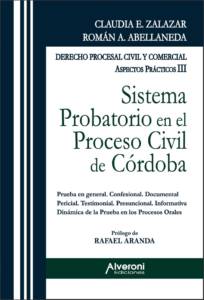 Sistema Probatorio En El Proceso Civil De Córdoba