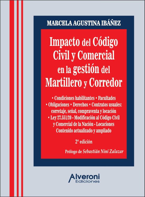 Impacto Del Código Civil Y Comercial En La Gestión Del Martillero Y Corredor