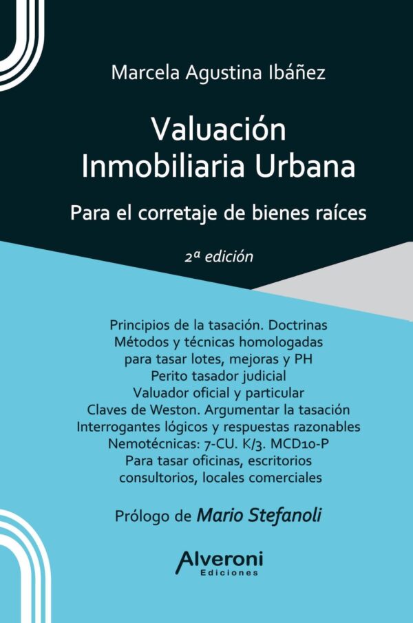 Valuación Inmobiliaria Urbana para el Corretaje de Bienes Raíces